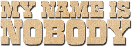 My Name Is Nobody