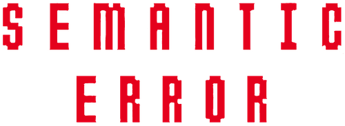 Semantic Error