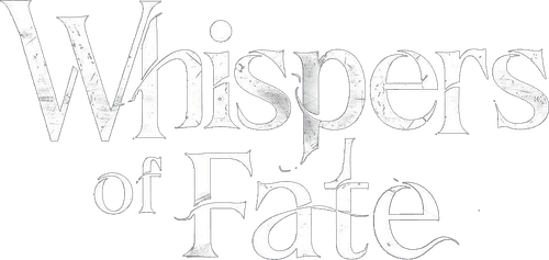 Whispers of Fate