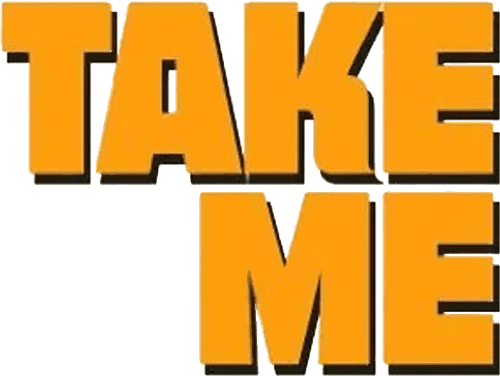 Take Me