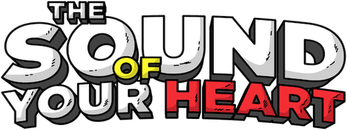 The Sound of Your Heart