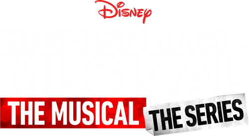 High School Musical: The Musical: The Series