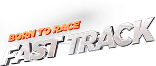 Born to Race: Fast Track