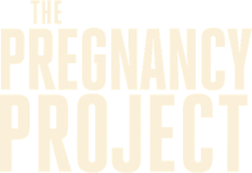 The Pregnancy Project