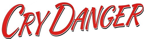 Cry Danger