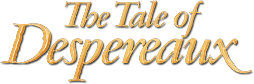 The Tale of Despereaux