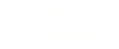 The Keys of the Kingdom