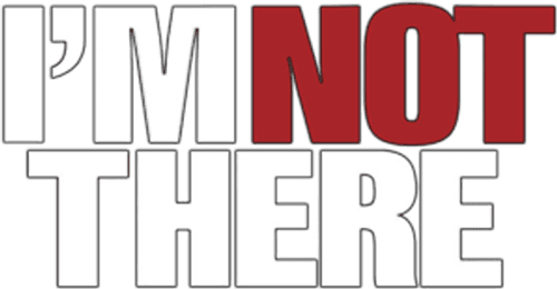 I'm Not There