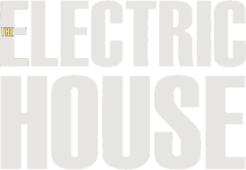 The Electric House