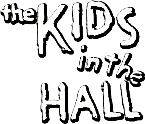 The Kids in the Hall