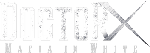 Doctor X: Mafia in White