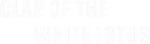 Clan of the White Lotus