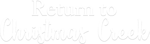 Return to Christmas Creek