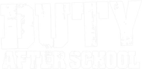 Duty After School