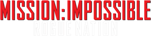 Mission: Impossible - Rogue Nation