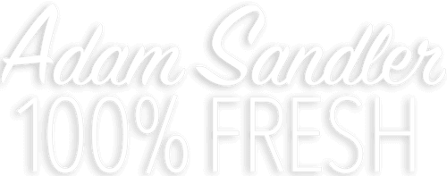 Adam Sandler: 100% Fresh