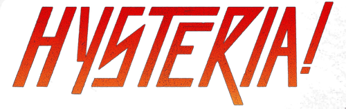 Hysteria!