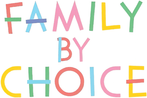 Family by Choice