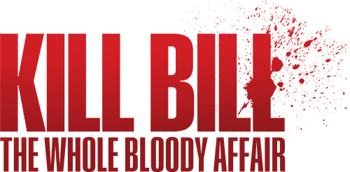 Kill Bill: The Whole Bloody Affair