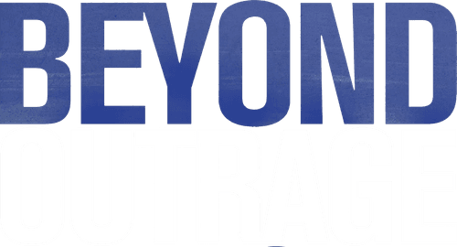 Beyond Outrage
