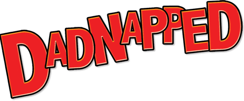 Dadnapped