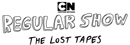 Regular Show: The Lost Tapes