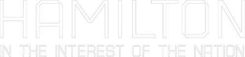 Hamilton: In the Interest of the Nation