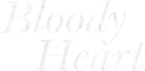 Bloody Heart
