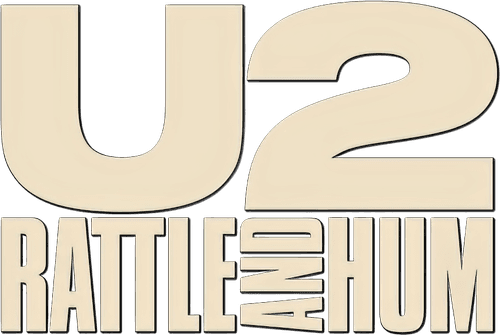 U2: Rattle and Hum