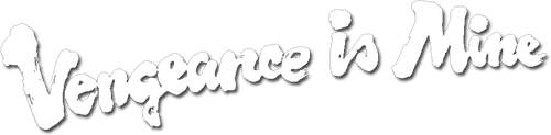 Vengeance Is Mine
