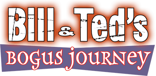Bill & Ted's Bogus Journey