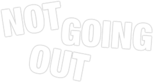 Not Going Out