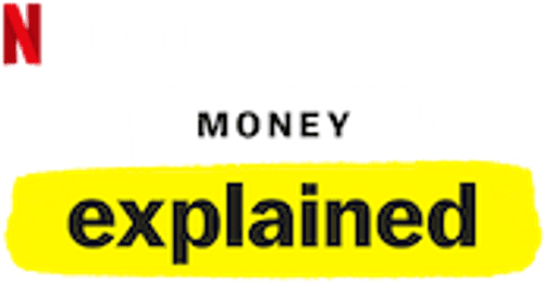 Money, Explained