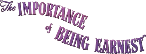 The Importance of Being Earnest