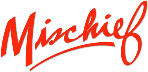 Mischief