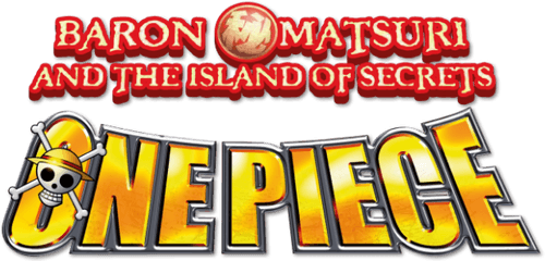 One Piece: Baron Omatsuri and the Secret Island