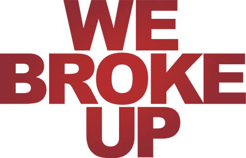 We Broke Up