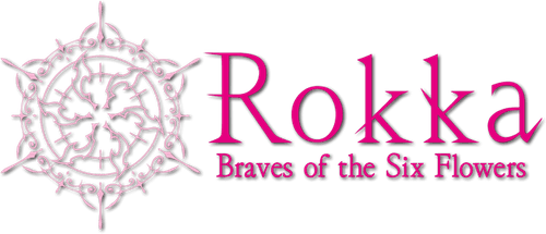 Rokka: Braves of the Six Flowers