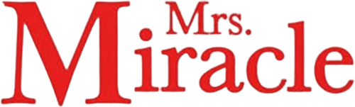 Mrs. Miracle