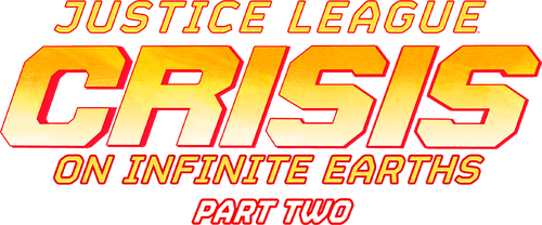 Justice League: Crisis on Infinite Earths Part Two