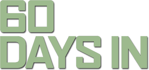 60 Days In
