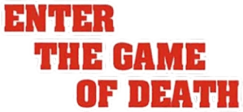 Enter the Game of Death