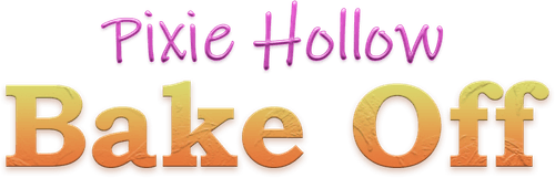 Pixie Hollow Bake Off