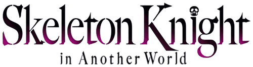 Skeleton Knight in Another World