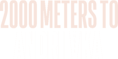 2000 Meters to Andriivka