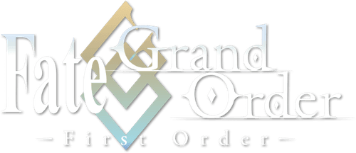 Fate/Grand Order -First Order-