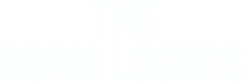 The Born Losers