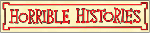 Horrible Histories
