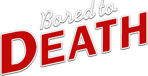 Bored to Death