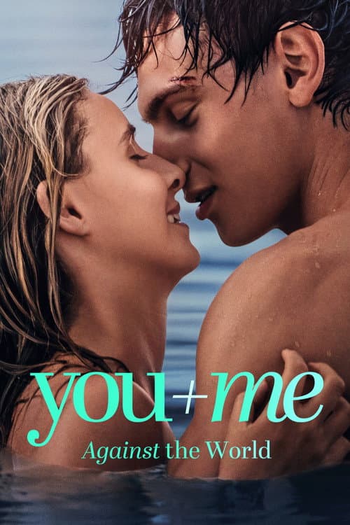 You+Me – Against the World poster